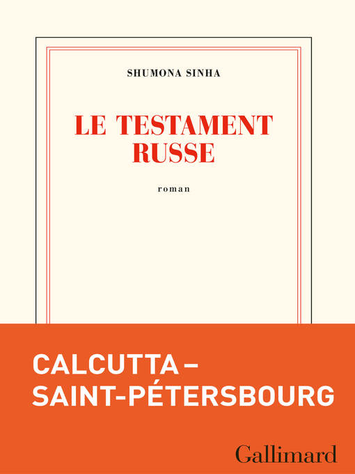 Title details for Le testament russe by Shumona Sinha - Available